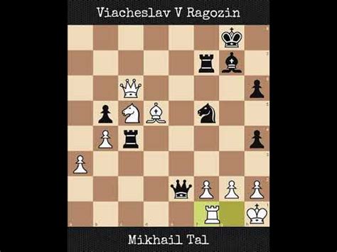 Mikhail Tal Vs Viacheslav V Ragozin Ussr Championship Youtube