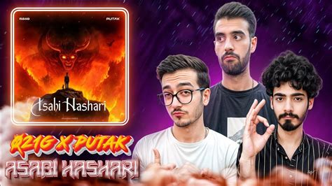 Asabi Hashari 021G x Putak Reaction ریاکشن به موزیک عصبی ح ری از