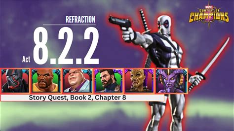 Refraction Act 822 Easy Path For Completion Deadpool X Force Boss Fight Mcoc Youtube