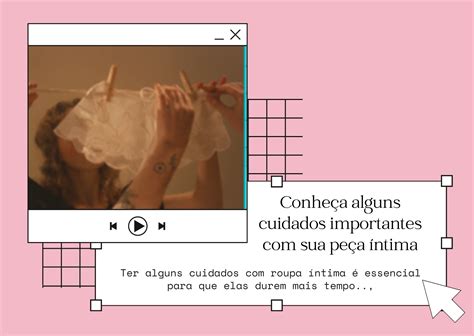 DICAS E CUIDADOS SUA LINGERIE