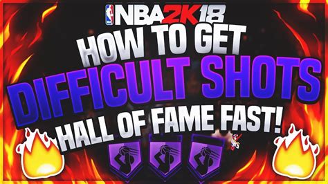 How To Get Difficult Shots Badge Hof Fastest Way Nba K Youtube