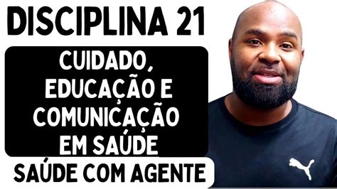 Sa De Agente Disciplina Cuidado Educa O E Comunica O Em