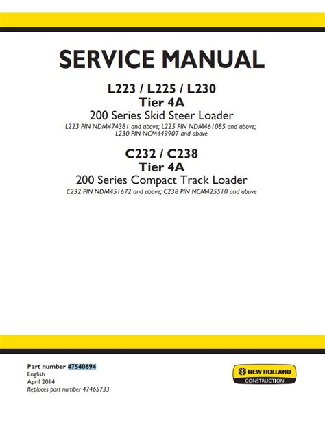 Service manual New Holland L223, L225, L230, C232, C238 Loaders