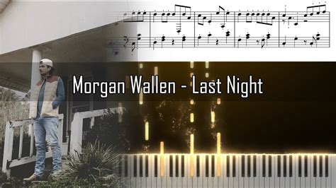 Morgan Wallen - Last Night - Piano Tutorial - Free download sheet music and MIDI Chords - Chordify