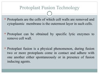 protoplast unxplored aspects | PPT