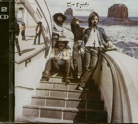 The Byrds CD: Untitled - Unissued (2-CD) - Bear Family Records