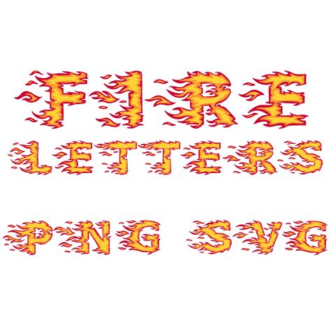 Fire Font Ttf Flame Font Fonts For Cricut Alphabet Letters And Numbers