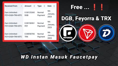 Free Digibyte Dgb Feyorra Tron Trx Wd Instan Masuk Faucetpay Youtube