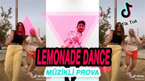 Lemonade T K Tok Dansi M Z Kl Prova Nasil Yapilir T K Tok Lemonade