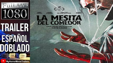 La Mesita Del Comedor 2022 Trailer HD Caye Casas YouTube