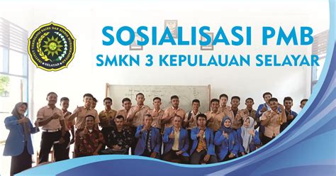 Itsbm Selayar Gelar Sosialisasi Pmb Di Smkn Kepulauan Selayar Tahun