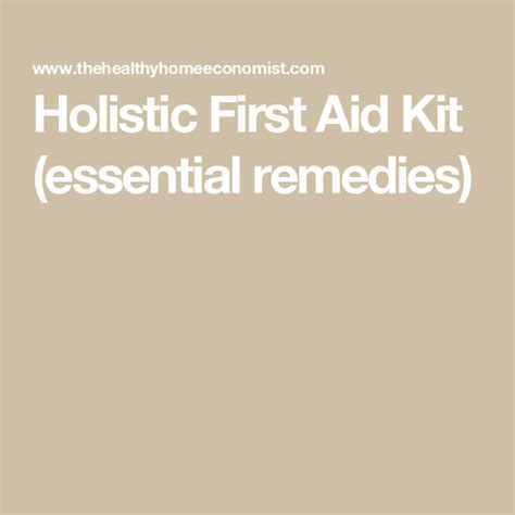 A Holistic First Aid Kit Artofit