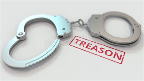 Treason Stamp And Handcuffs Crime And Punishment Related Conceptual 3d Rendering Stock