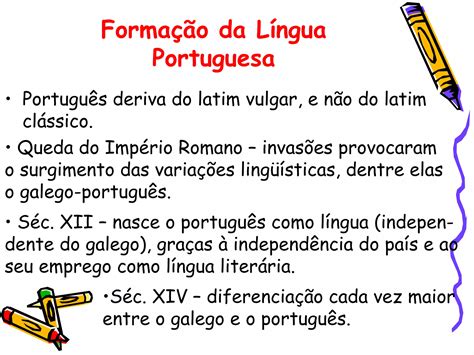 Portugues Ppt Historia Da Lingua Portuguesa Ppt