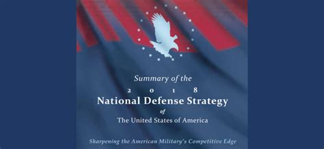 Summary Of The 2018 National Defense Strategy Of The United States Of America Realcleardefense