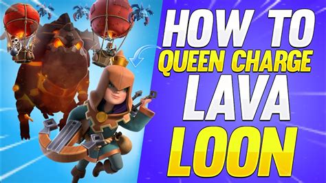 Th9 Queen Charge Lavaloon Attack Strategy Guide 2022 Clash Of Clans