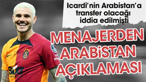 Icardi nin menajerinden Suudi Arabistan açıklaması