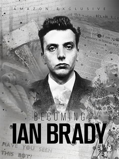 "Becoming Ian Brady" Quotes | 12 video clips - Clip.Cafe