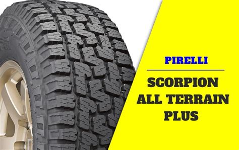 Pirelli Scorpion All Terrain Plus Review 2025 un neumático on y off