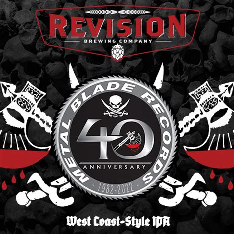 Metal Blade Records Ipa Revision Brewing Company Untappd