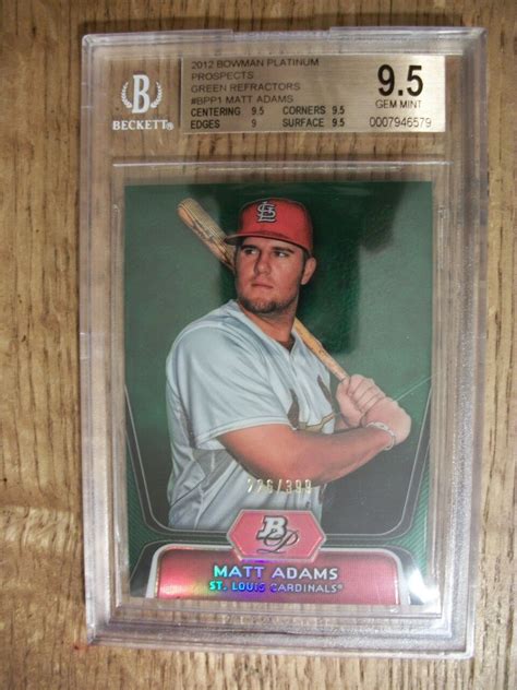 Matt Adams 2012 Bowman Platinum Green Refractors Bpp1 Bgs Gem Mint 9 5