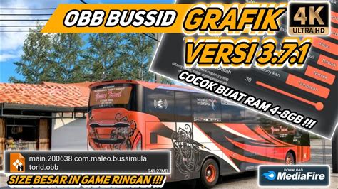 UPDATE OBB BUSSID V3 7 1 GRAFIK NUSANTARA ULTRA HD4K QUALITY FOR