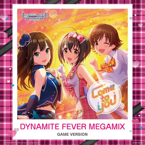 ‎dynamite Fever Megamix Game Version Single 片桐早苗 Cv 和氣あず未 のアルバム