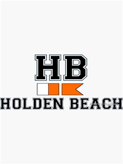 Holden Beach North Carolina Sticker For Sale By Ishore1 Redbubble