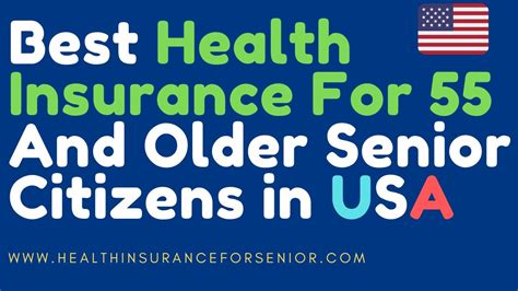 Top Best Health Insurance For And Older Senior Citizens