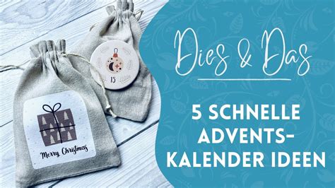 Schnelle Und Einfache Adventskalender Ideen Youtube