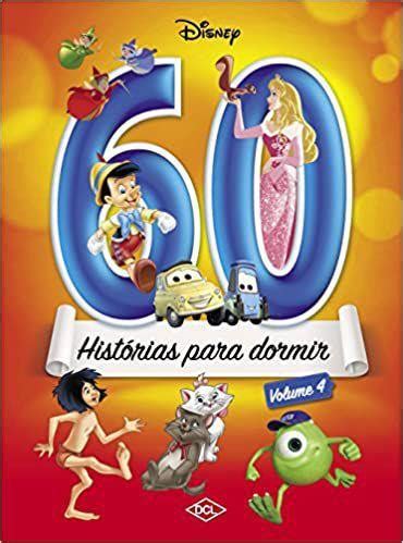 Livro Disney 60 Historias Para Dormir V 4 Livros De Literatura