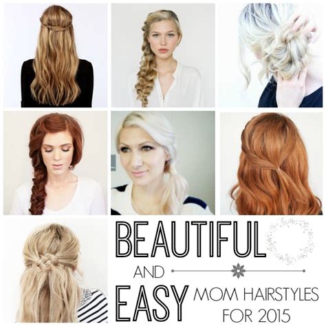 beautiful easy quick mom hairstyles  thrifty ideas