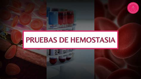 Pruebas De Hemostasia YouTube