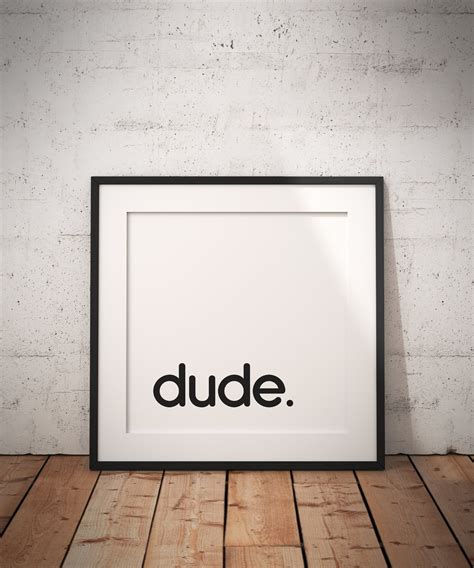 Bro Dude Bruh Wall Art Set Printable Wall Art Set Etsy