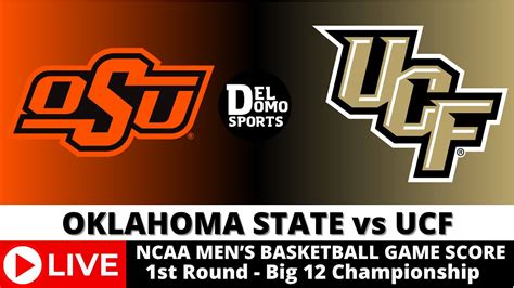 Oklahoma State Vs Ucf Live Ncaam Basketball Game Score Mar 12 2024