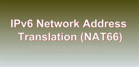 Ipv Network Address Translation Nat Ccna Tutorials