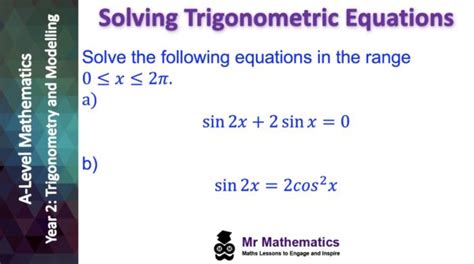 Solving Trigonometric Equations Mr Mathematics