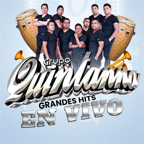 Grandes Hits En Vivo Ep By Grupo Quintanna Spotify