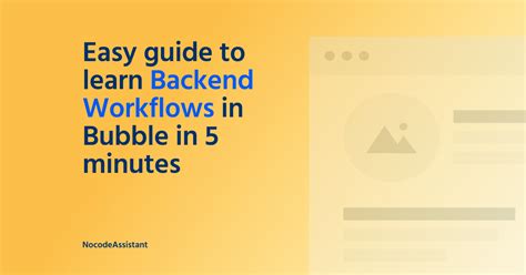 Backend Workflows For Beginners Bubble Io