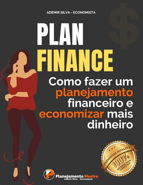 Amazon Plan Finance Como Fazer Um Planejamento Financeiro E