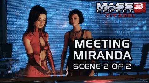 Mass Effect 3 Citadel Dlc Meeting Miranda Scene 2 Of 2 Youtube