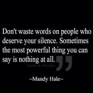 Silence Speaks Louder Than Words Quotes. QuotesGram