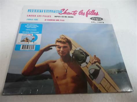 T Ep Johnny Hallyday Chante Les Filles T Bleu Limit E Vogue Ex