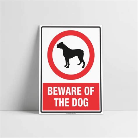 Beware Of The Dog Sign Prohibition Sign Hazard Signs Nz