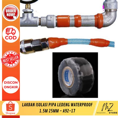 Jual Lakban Isolasi Pipa Ledeng Waterproof 1 5M 25mm A92 17 Shopee