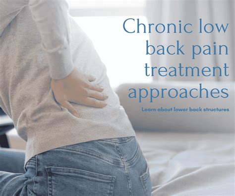 Chronic low back pain treatment approaches | Learn about lower back st ...