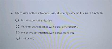 5 Which WPS method introduces critical | StudyX