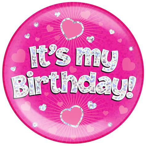 Jumbo Badge Its My Birthday Pink Holographic Dot 6 Inches