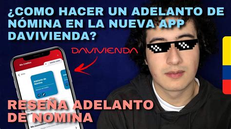 Como hacer un adelanto de nómina en la nueva Aplicación Davivienda