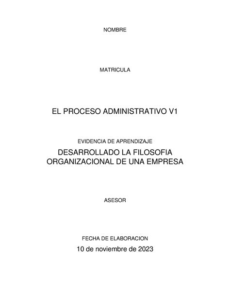 Desarrollado La Filosof A Organizacional De Una Empresa Nombre